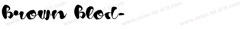 brown blod字体转换